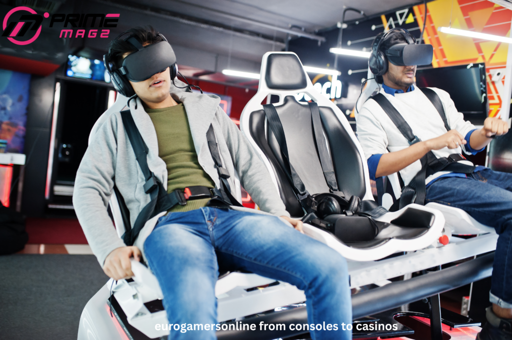 eurogamersonline from consoles to casinos